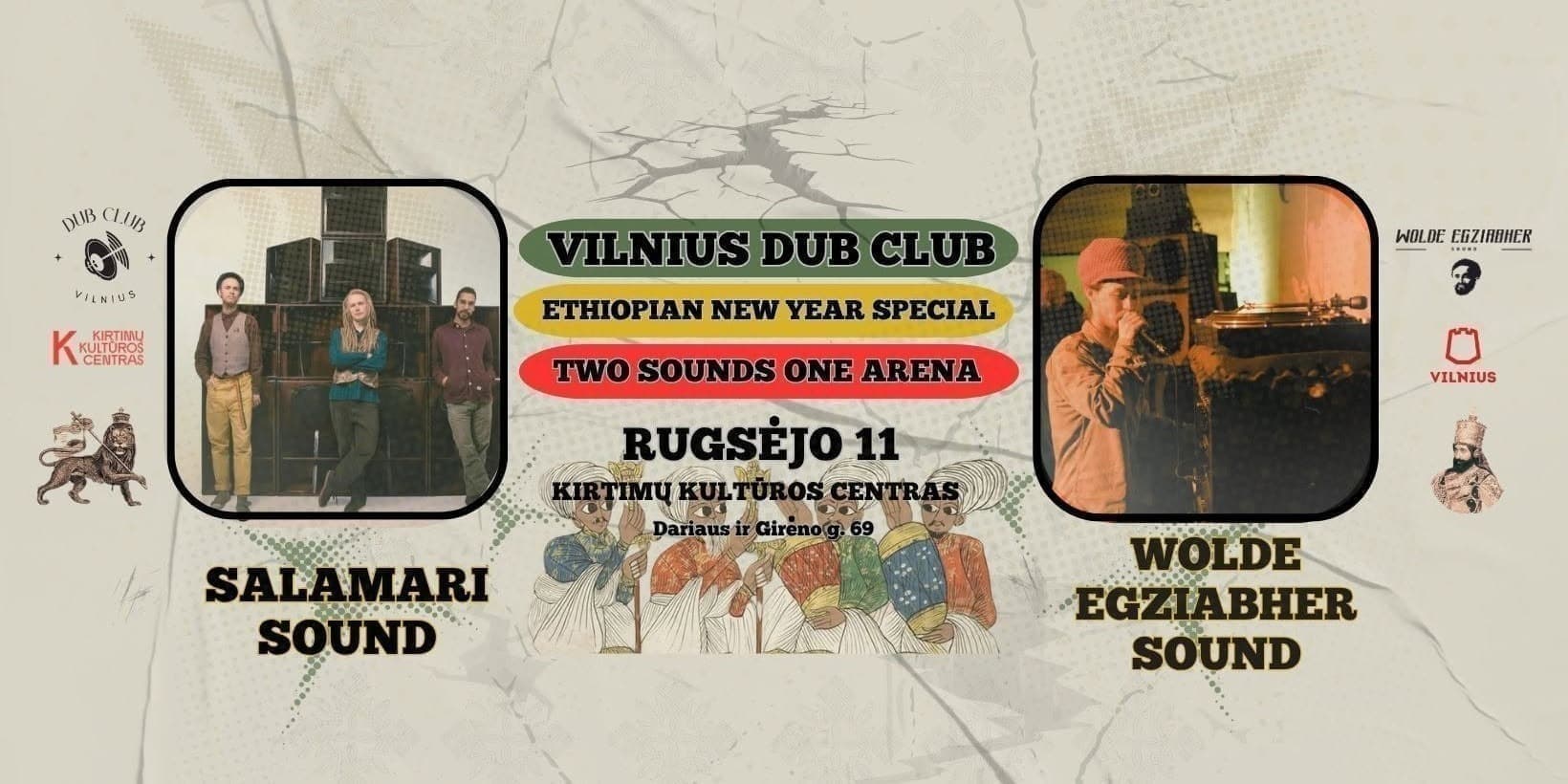 VILNIUS DUB CLUB: WOLDE EGZIABHER MEETS SALAMARI SOUND. ETHIOPIAN NEW YEAR SPECIAL