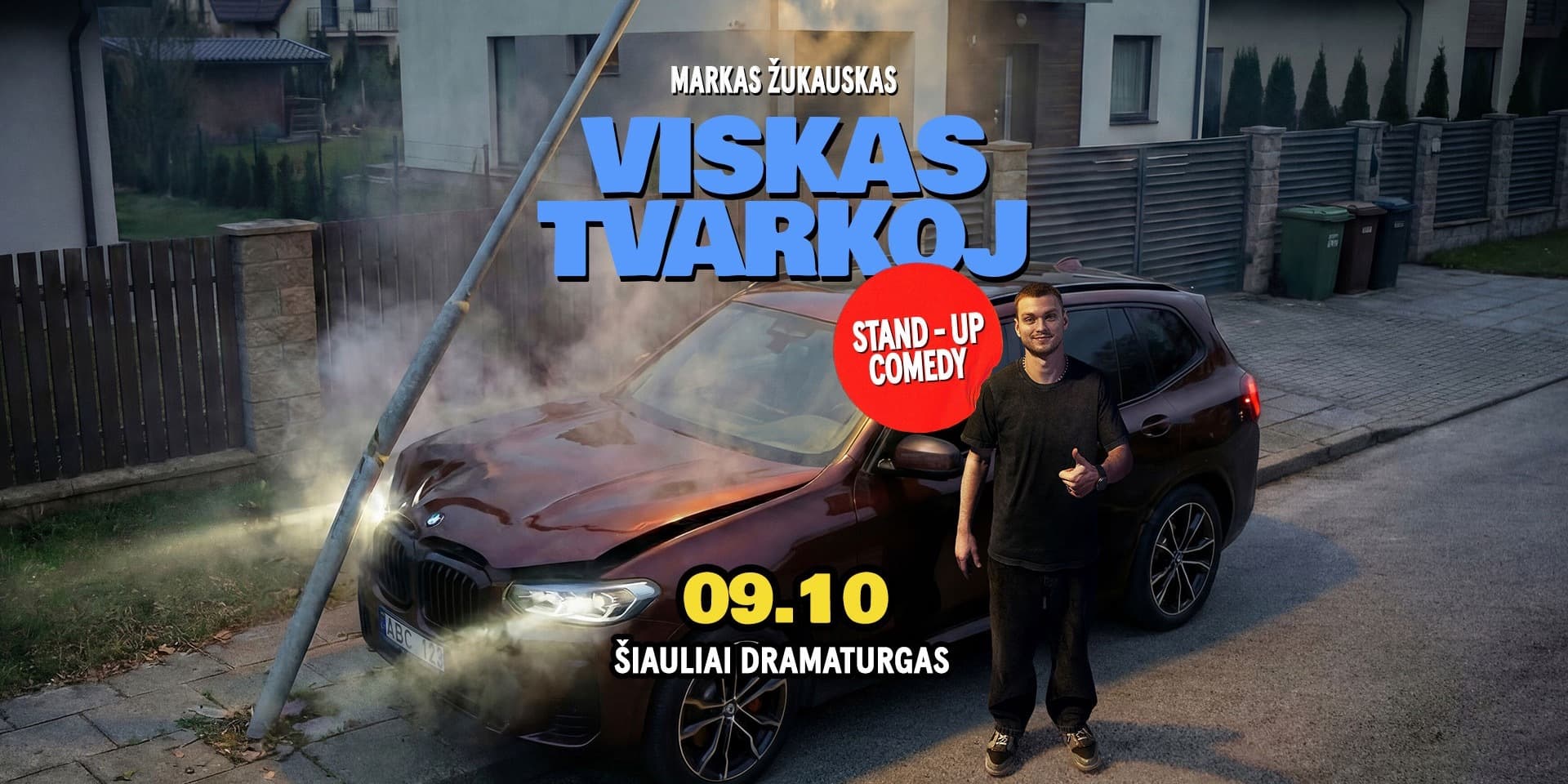 Markas Žukauskas “Viskas Tvarkoj” Stand up Šiauliai