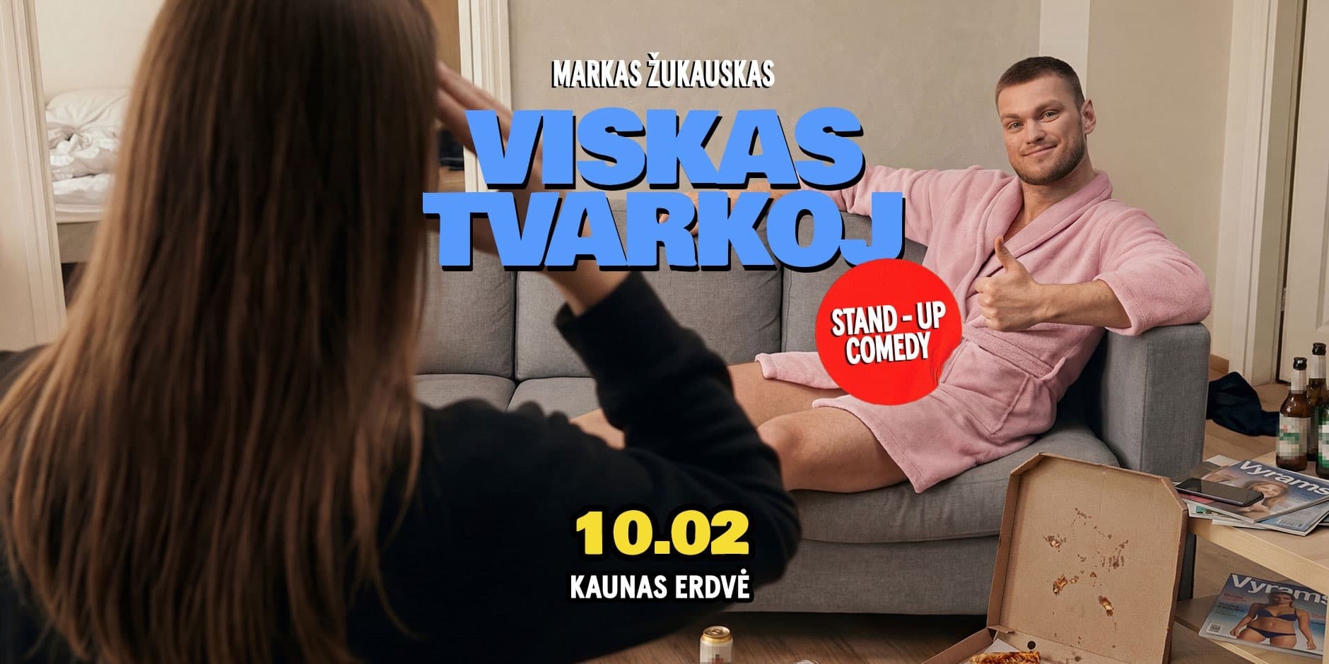 Markas Žukauskas “Viskas Tvarkoj” Stand up Kaunas