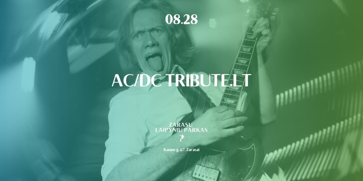 AC/DC Tribute.lt | Zarasų laipynių parkas | 08.28