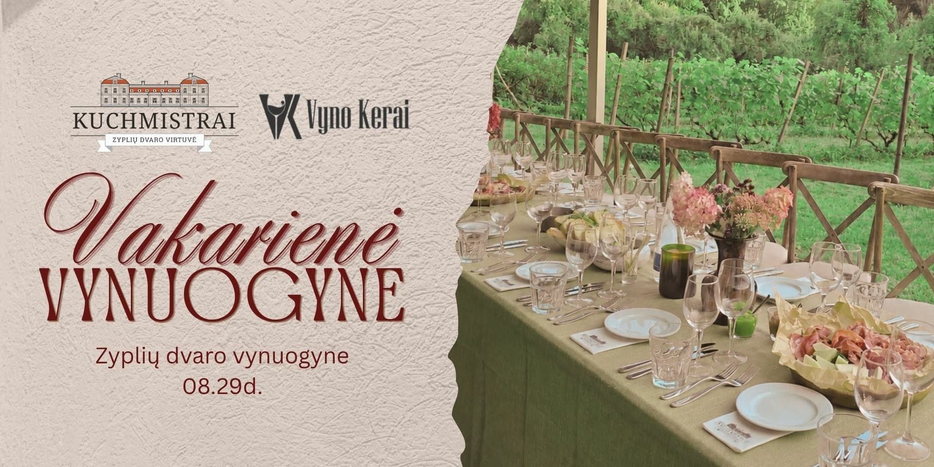 Vakarienė Zyplių dvaro vynuogyne 2026.08.29