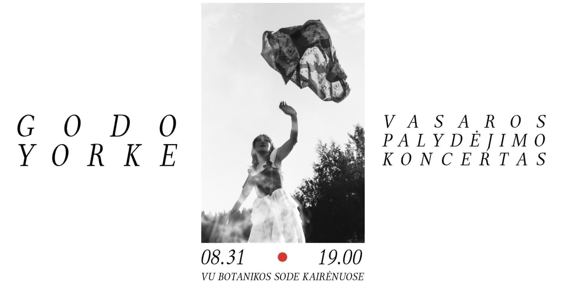 GODO YORKE – VASAROS PALYDĖJIMO KONCERTAS