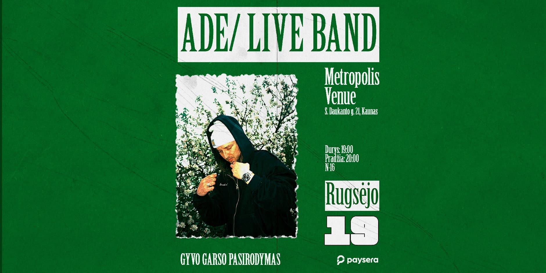 ADE / LIVE BAND, KAUNAS