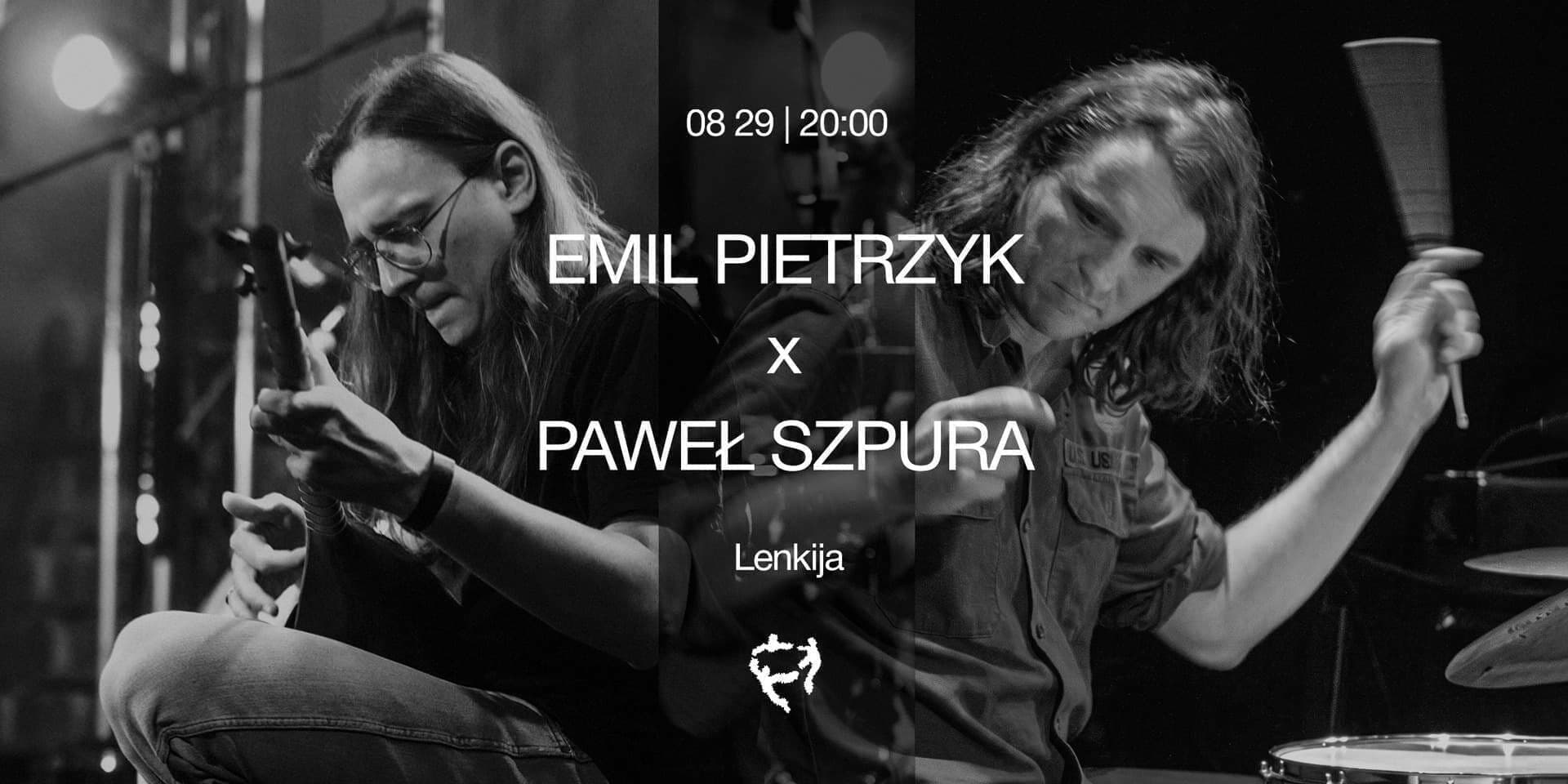 Emil Pietrzyk / Paweł Szpura (PL) koncertas
