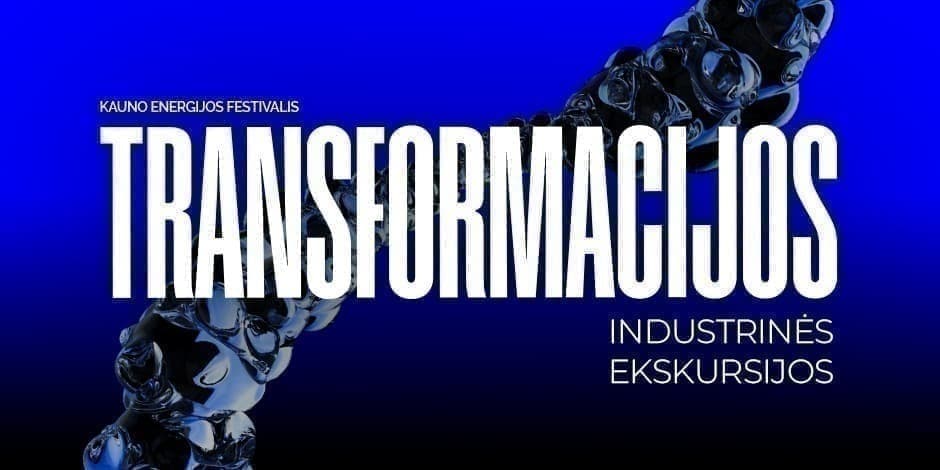 Industrinės ekskursijos Petrašiūnų termofikacinėje elektrinėje