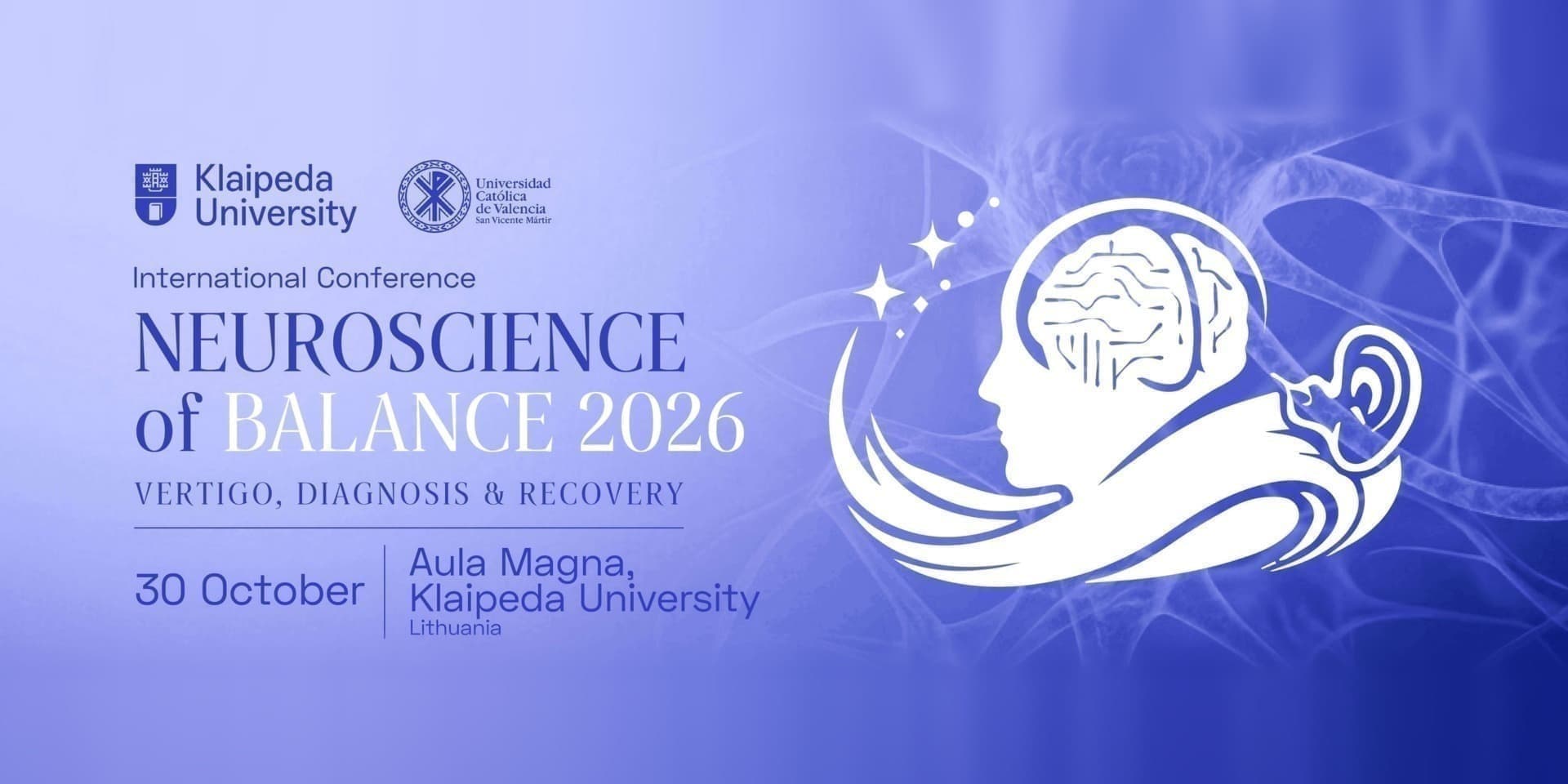 Konferencija „Neuroscience of Balance: Vertigo, Diagnosis and Recovery“