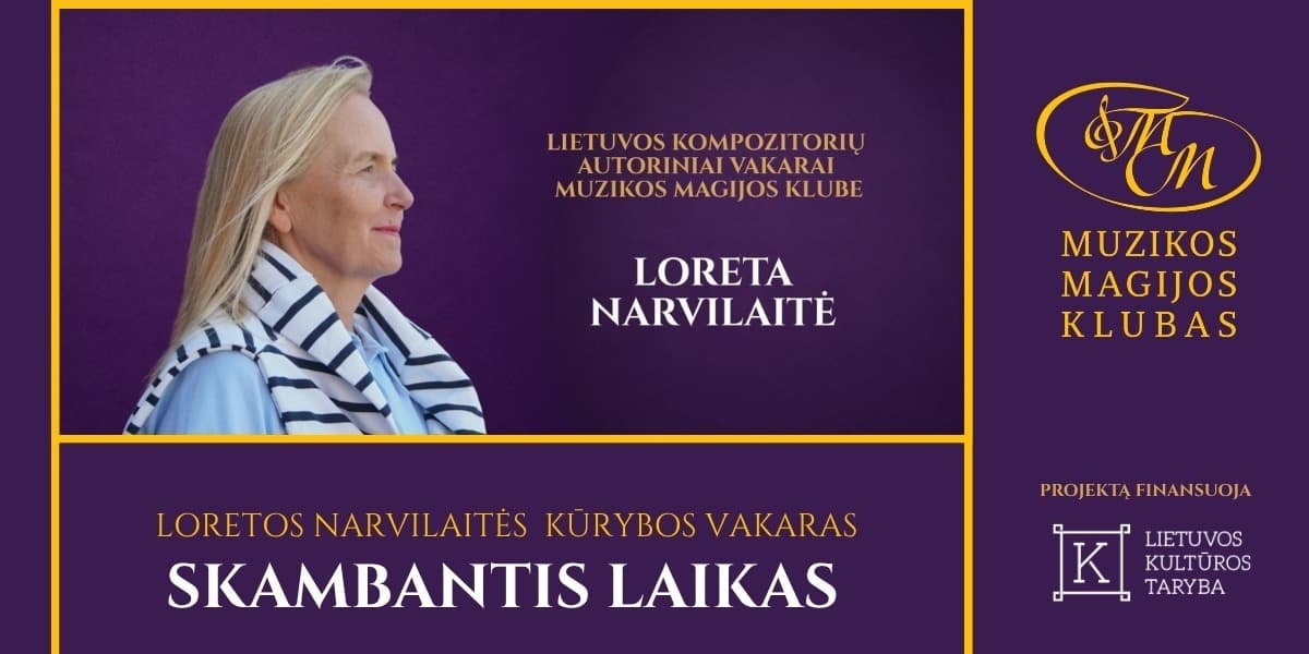 Loreta Narvilaitė | Skambantis laikas
