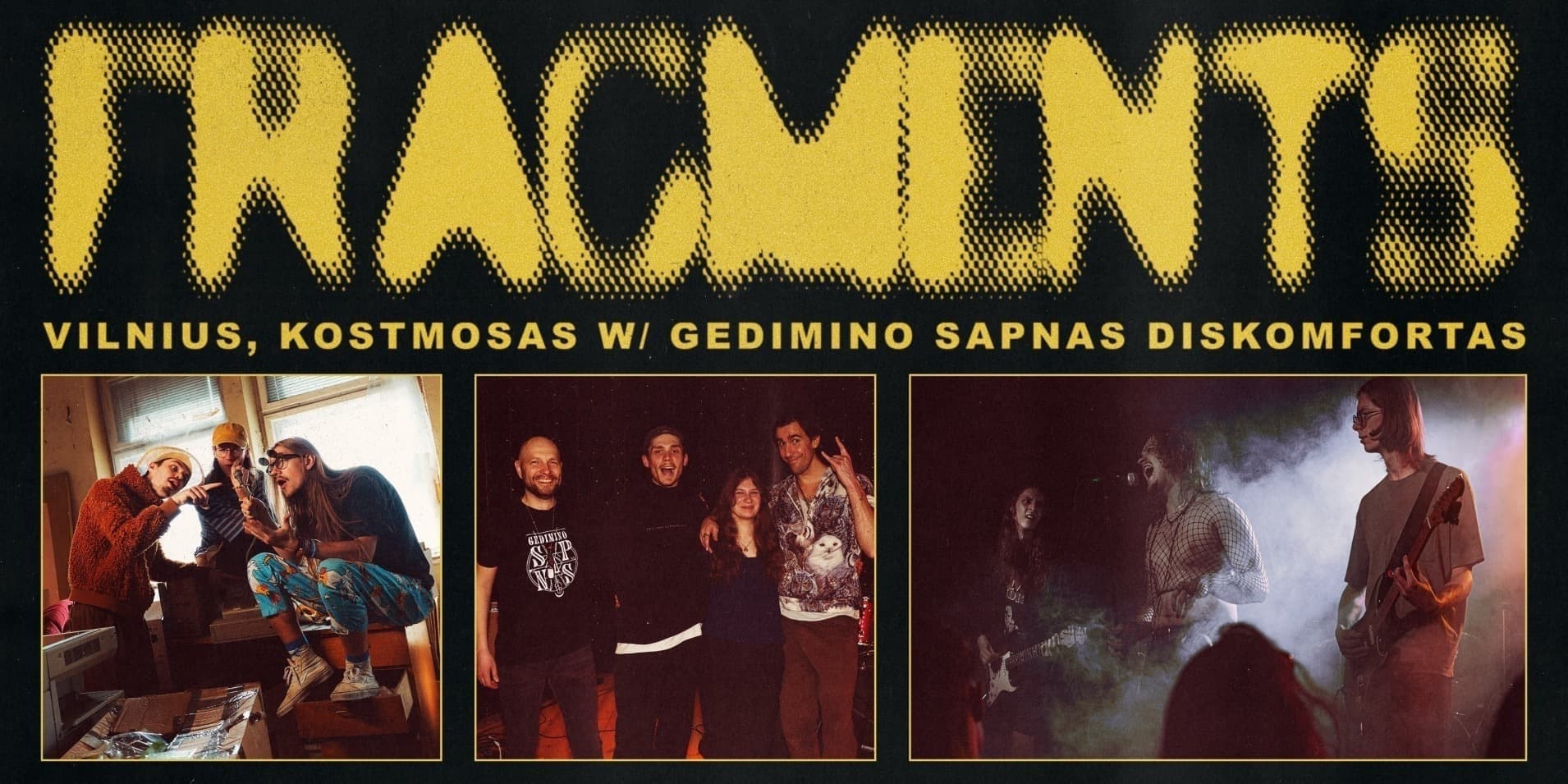 M.E.D - FRAGMENTS @ Kostmosas + Gedimino sapnas + Diskomfortas