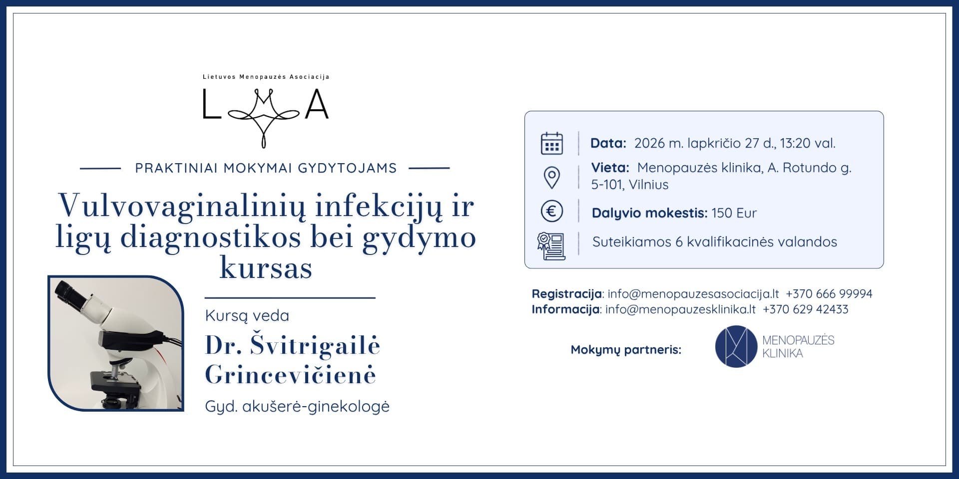 Vulvovaginalinių infekcijų ir ligų diagnostikos bei gydymo kursas