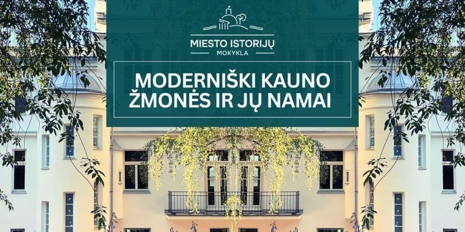 Žavusis Kauno modernizmas  (MIM)