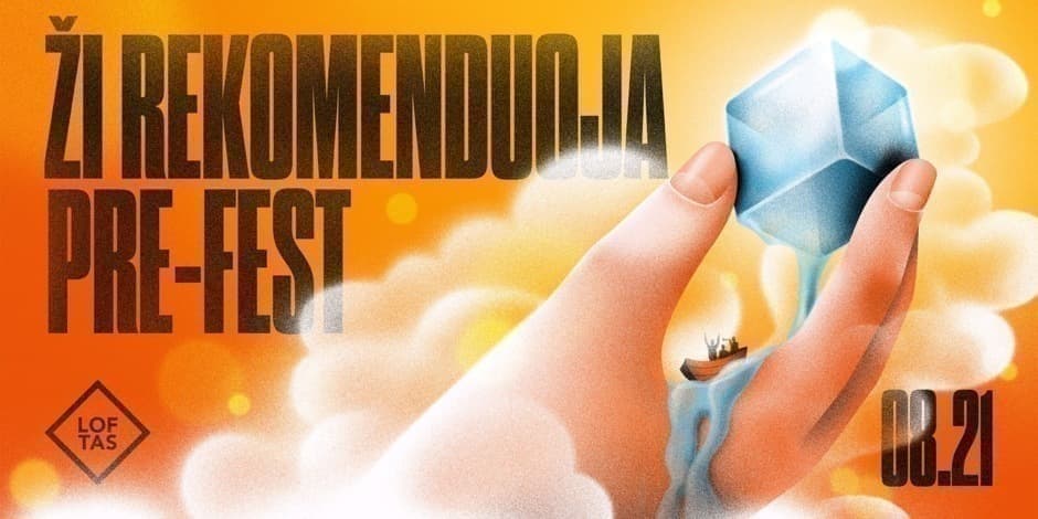 Ži rekomenduoja pre-fest'24