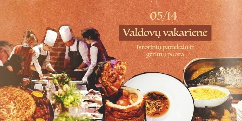 Valdovų vakarienė: istorinių patiekalų ir gėrimų puota