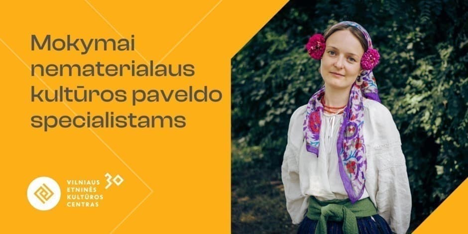 Mokymai nematerialaus kultūros paveldo specialistams