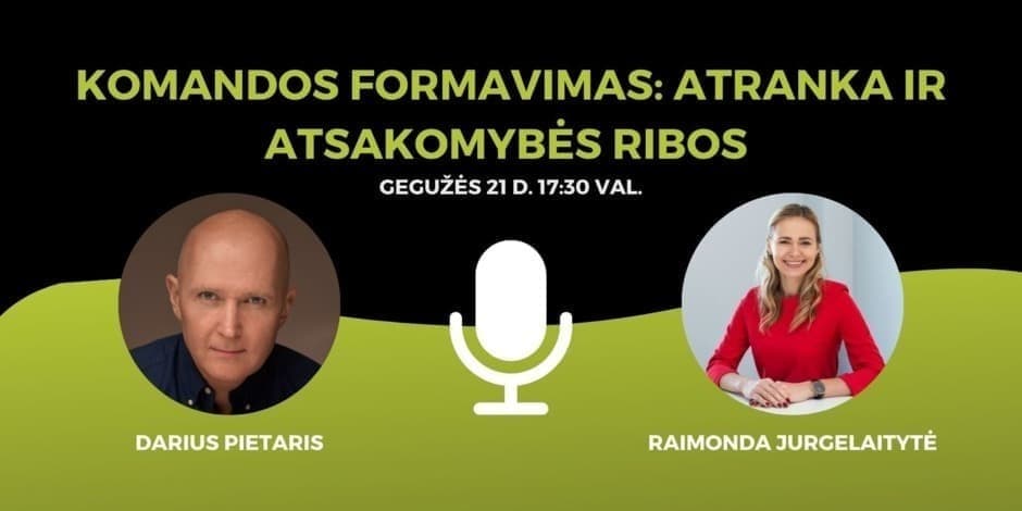 Komandos formavimas: atranka ir atsakomybės ribos