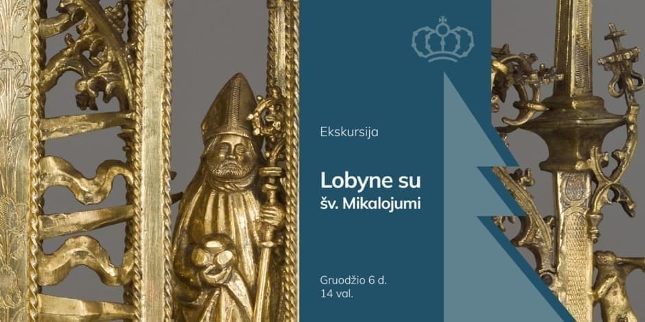 Ekskursija „Lobyne su šv. Mikalojumi“