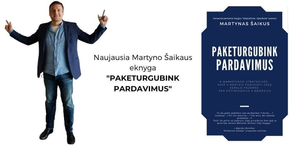 Money Club pristato: Martyno Šaikaus eknyga (PDF) "Paketurgubink pardavimus"