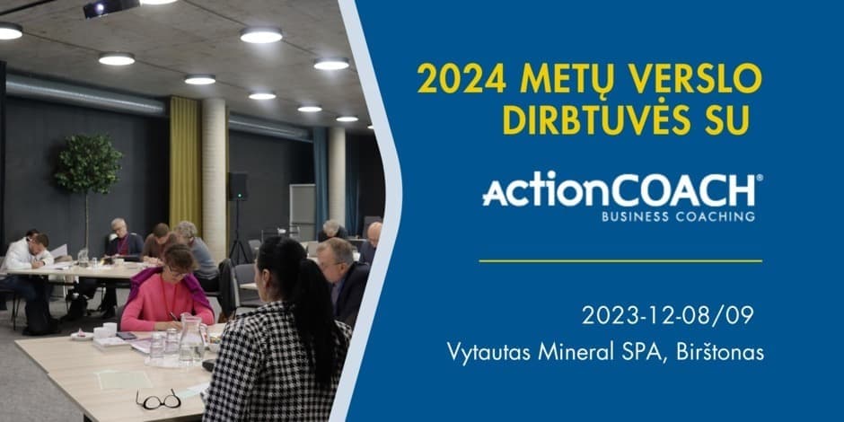 2024 metų verslo dirbtuvės su ActionCOACH