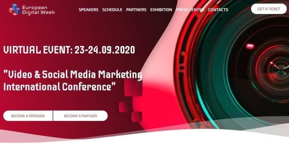 Video & Social Media Marketing International Conference /European Digital Week 2020/