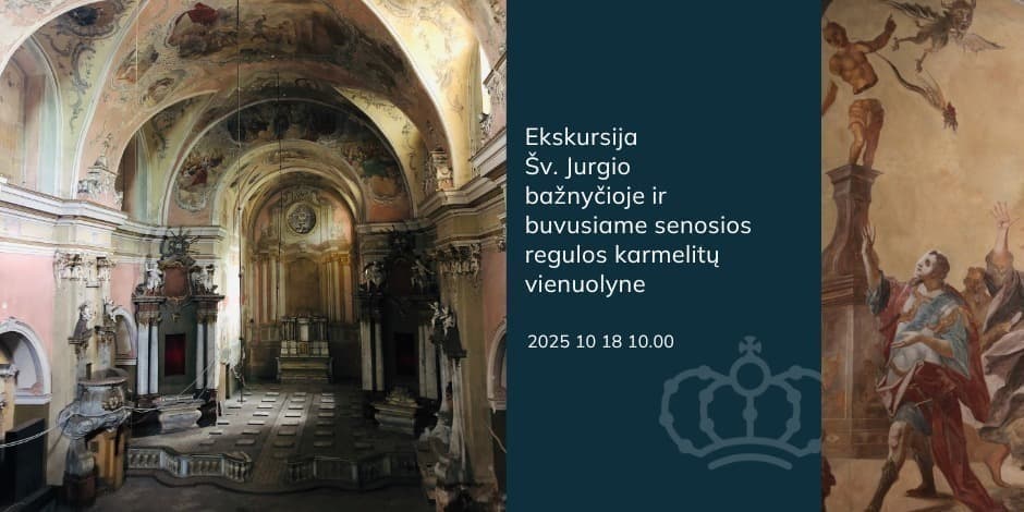 Ekskursija Šv. Jurgio bažnyčioje ir buvusiame senosios regulos karmelitų vienuolyne