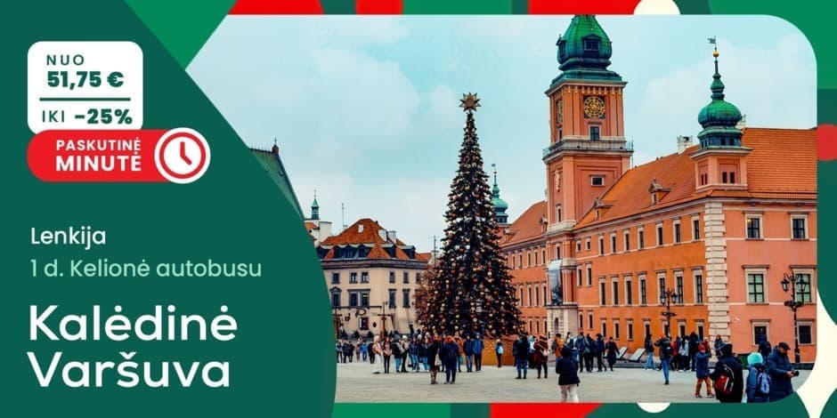 Kalėdinė Varšuva (iš Vilniaus, Kauno, Marijampolės) /PVM apmokestinimui taikoma marža/