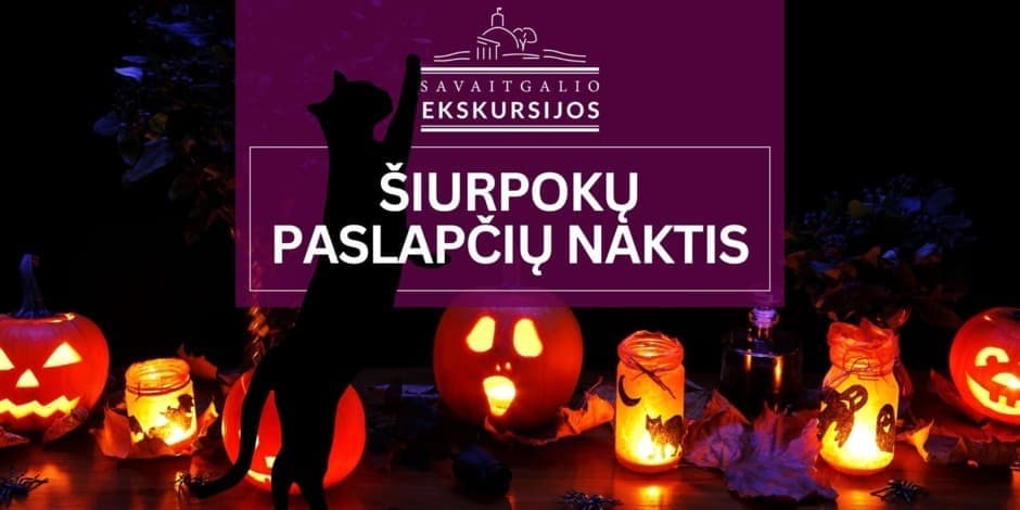 Šiurpokų paslapčių naktis | Ekskursija visai šeimai Vilniuje