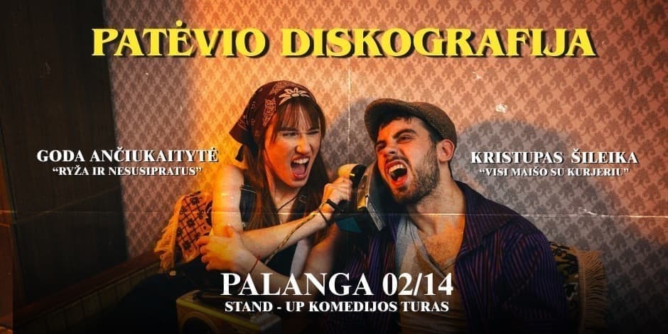 PATĖVIO DISKOGRAFIJA | Stand Up Pasirodymas | PALANGA