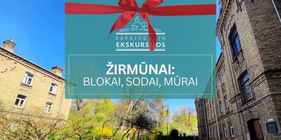 Žirmūnai: blokai, sodai, mūrai |Ekskursija Vilniuje