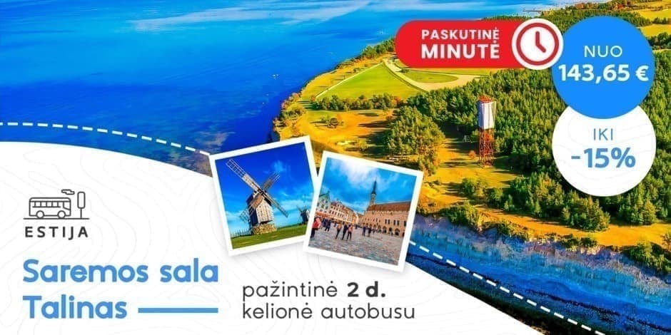 Saremos sala ir Talinas (iš Kauno, Vilniaus, Ukmergės ir Panevėžio) /PVM apmokestinimui taikoma marža/
