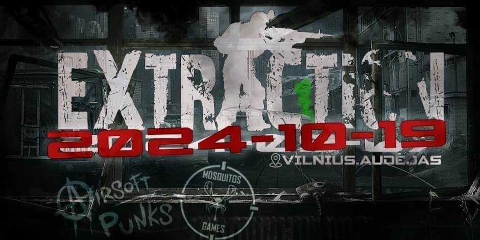 EXTRACTION (Airsoft Punks + Mosquitos Games)