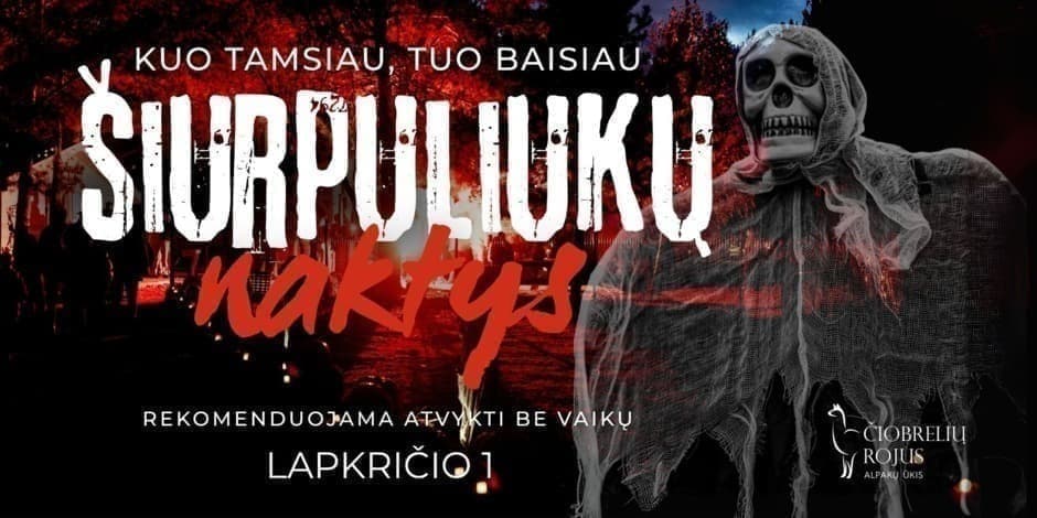 Šiurpuliukų naktys Čiobrelių rojuje Lapkričio 1d.