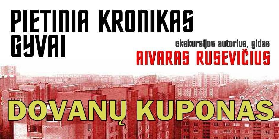 DOVANŲ KUPONAS Į EKSKURSIJĄ AUTOBUSU „PIETINIA KRONIKAS GYVAI“