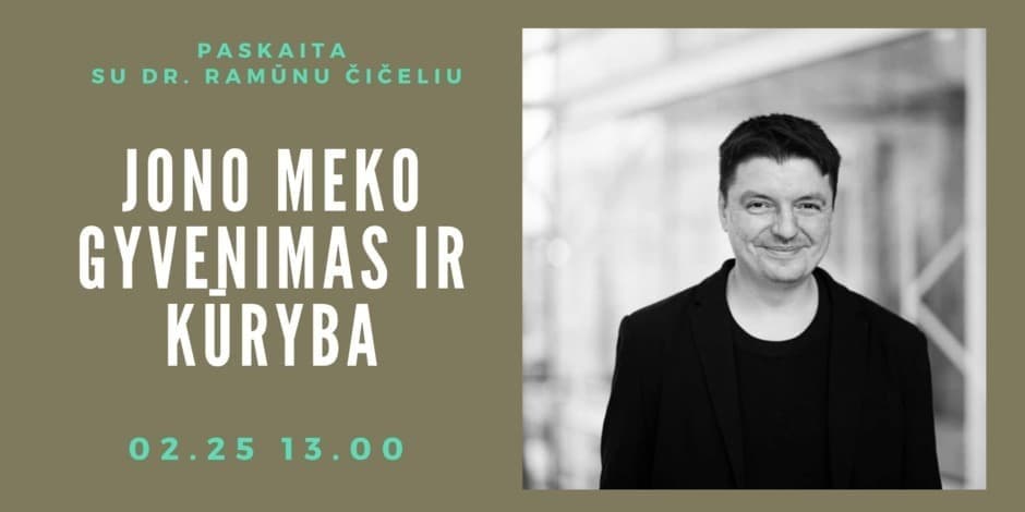 Jono Meko gyvenimas ir kūryba | Paskaita
