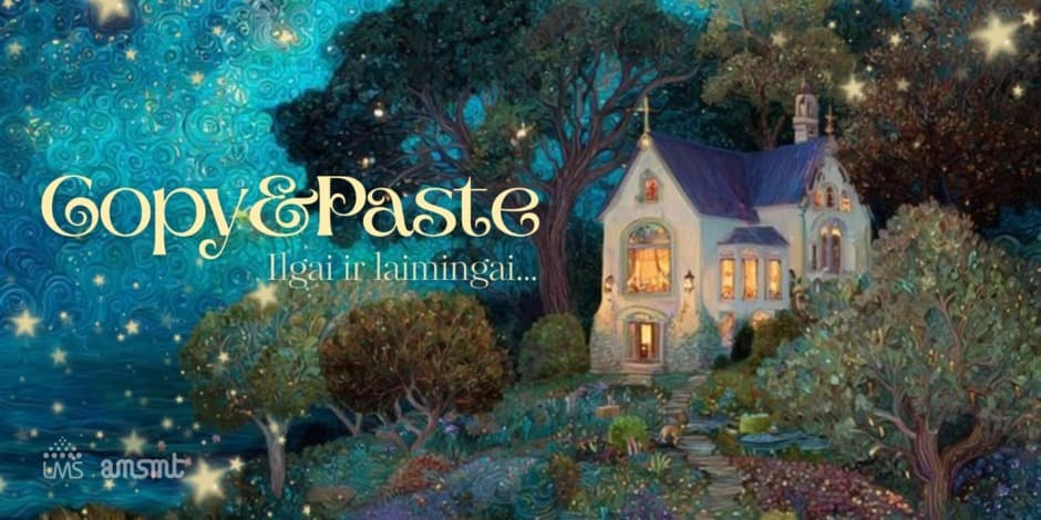 Copy&Paste: Ilgai ir laimingai…