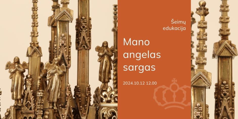 Mano angelas sargas | Šeimų edukacija