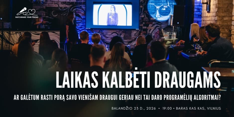 Matchmake Your Friend - Vilnius
