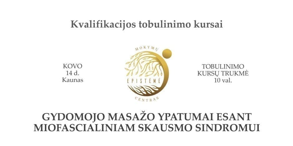 Gydomojo masažo ypatumai esant miofascialiniam skausmo sindromui