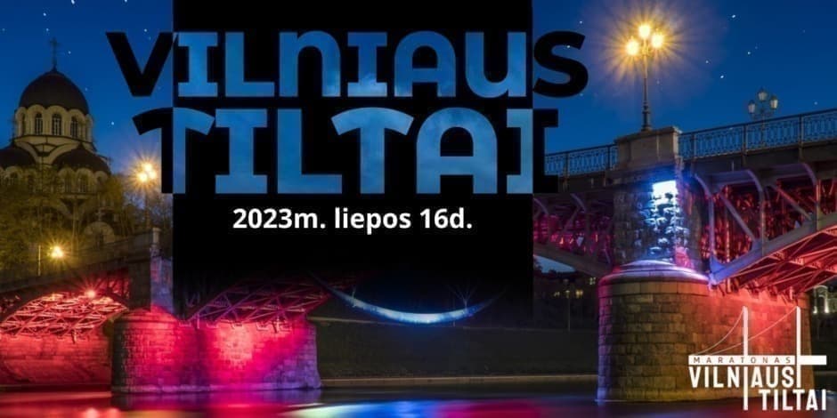 Maratonas "Vilniaus Tiltai 2023"