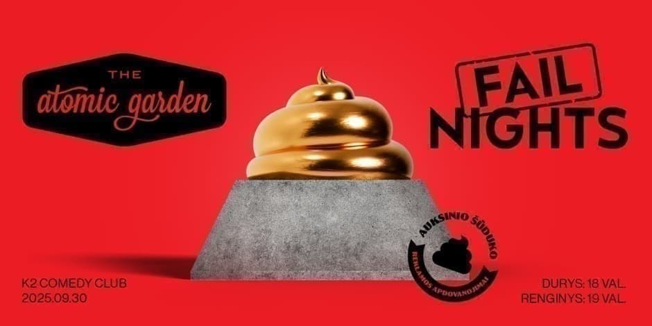 REKLAMOS FEILAI |  Fail Nights x Atomic Garden + šūdiniausios reklamos apdovanojimai