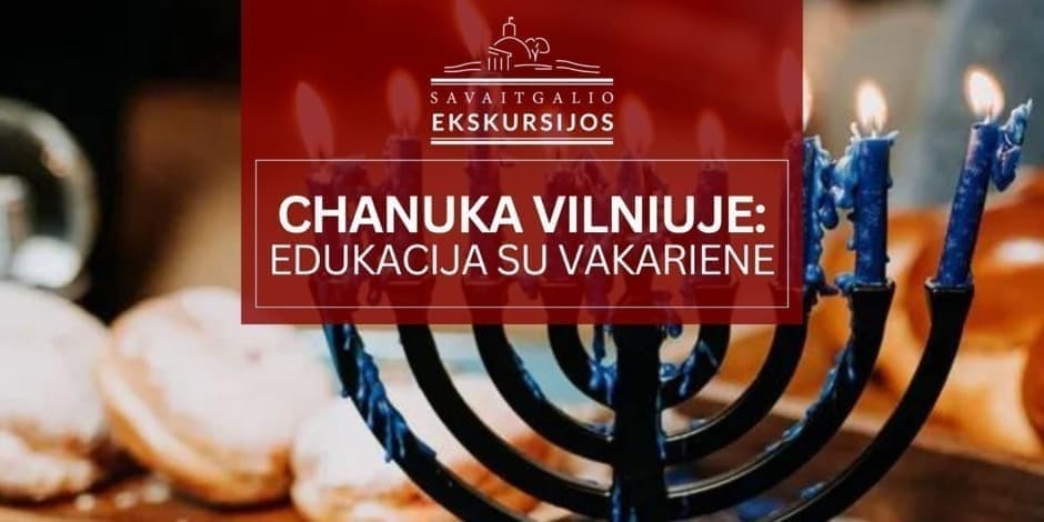 Chanukos edukacija – degustacija Vilniuje