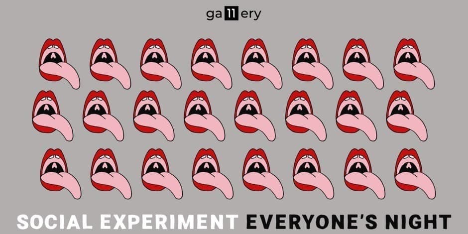 Social Experiment X ga11ery: EVERYONE'S NIGHT