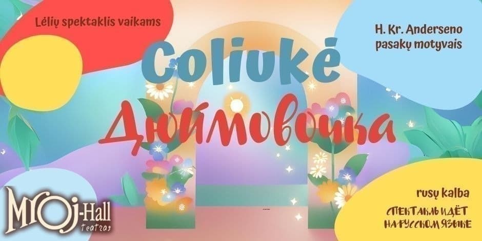 Coliukė / Дюймовочка