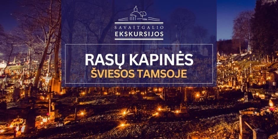 Rasų kapinės per Visus Šventus: šviesos tamsoje | Ekskursija Vilniuje (MIM)