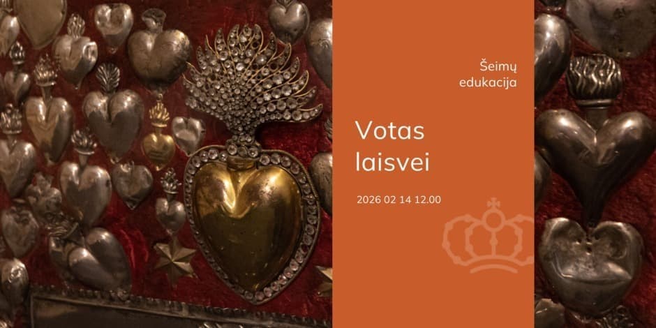 Šeimų edukacija „Votas laisvei“