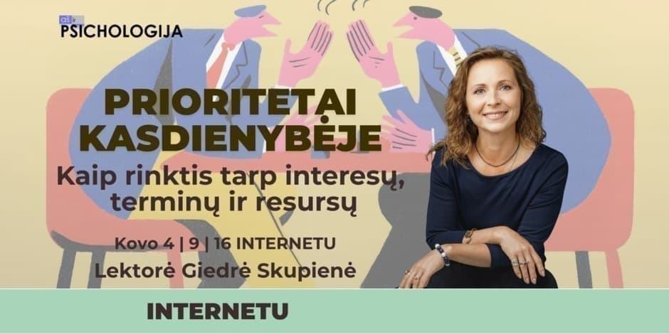 Prioritetai kasdienybėje: kaip rinktis tarp interesų, terminų ir resursų?