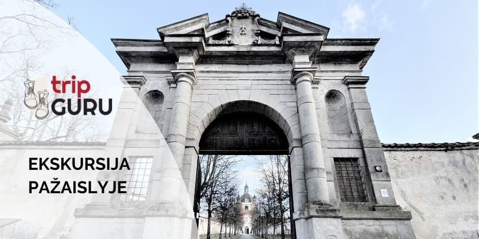 PAŽAISLIS. Ekskursija bažnyčioje ir vienuolyne.