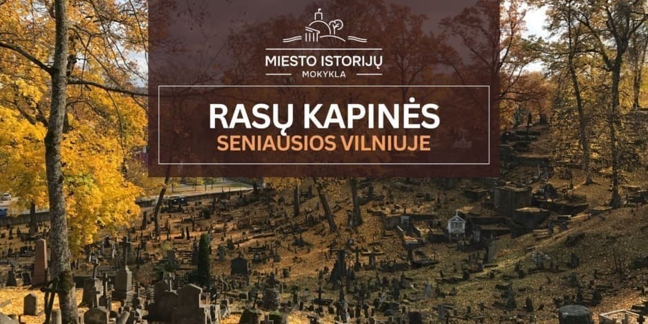 Rasų kapinės per Visus Šventus | Ekskursija Vilniuje (MIM)