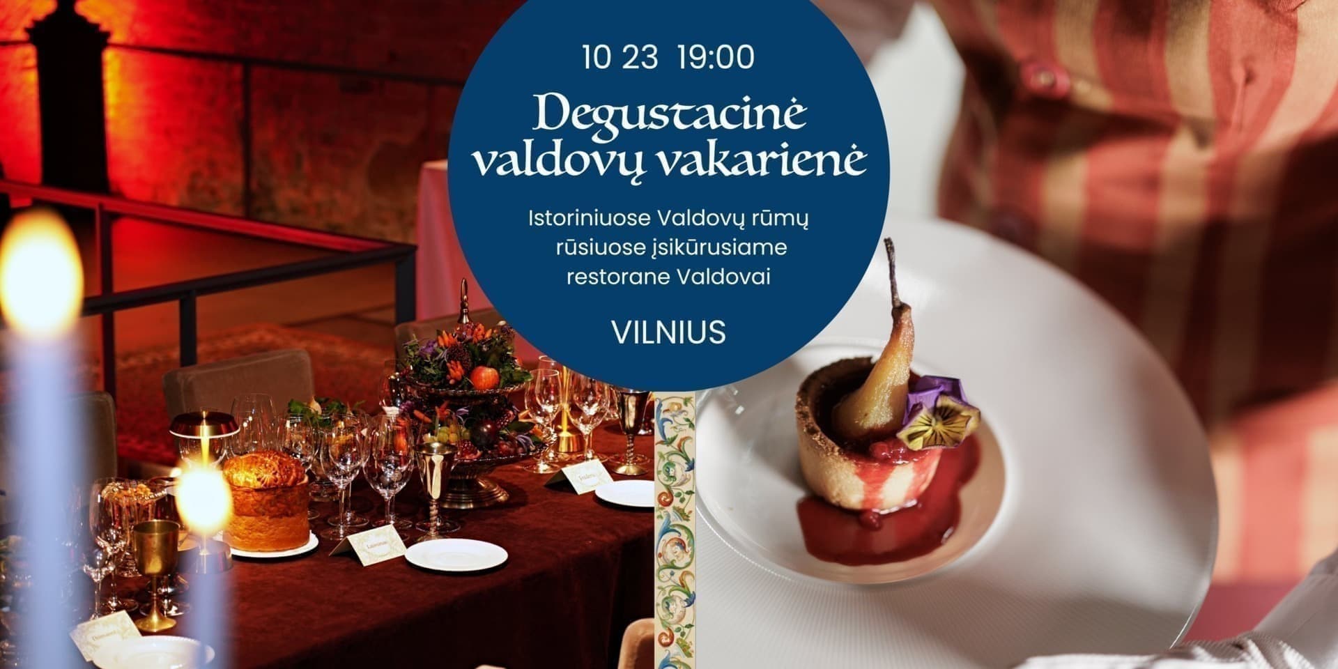 Degustacinė Valdovų vakarienė